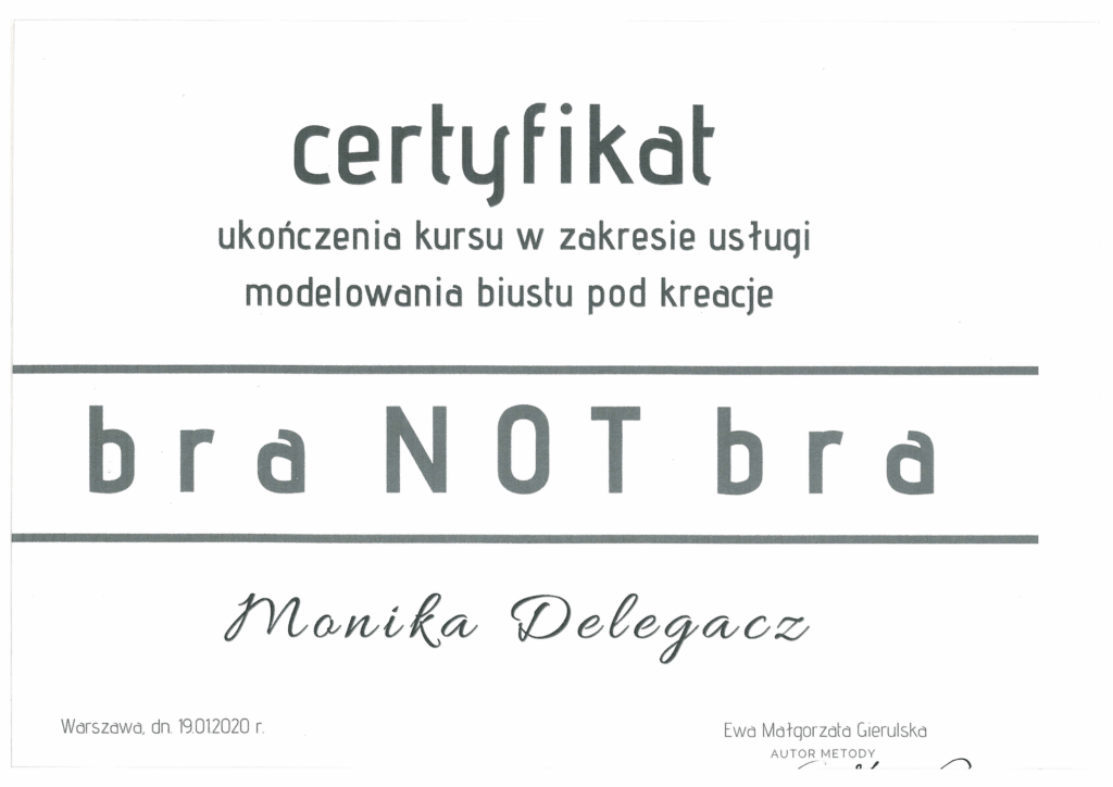 Certyfikat ukończenia kursu modelowania biustu pod kreacje metodą braNOTbra