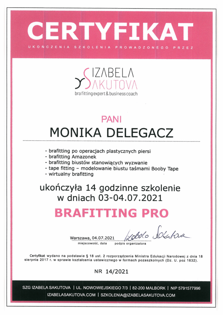 Certyfikat ukończenia 14-godzinnego szkolenia Brafitting PRO, obejmującego brafitting Amazonek i po operacjach piersi
