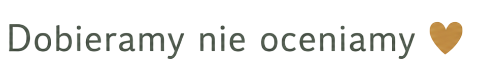 Hasło salonu: Dobieramy, nie oceniamy